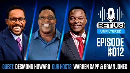 BetUS Unfiltered #012 | Super Bowl MVP & Heisman Trophy Winning Legend Desmond Howard Joins The Show